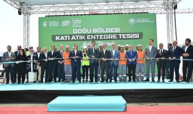 Bursa Doğu Katı Atık Entegre Tesisi Açılış Töreni