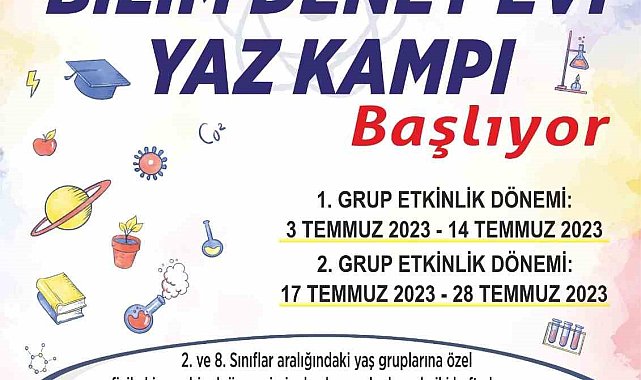 Aydın Büyükşehir Belediyesi Bilim Deney Evi Yaz Kampı başlıyor
