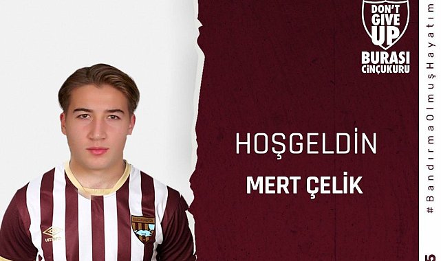 Bandırmaspor, Mert Çelik'i transfer etti