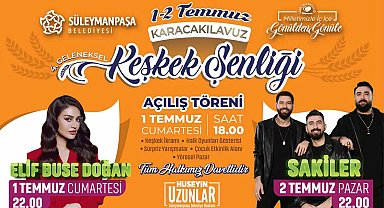 Karacakılavuz 4. Geleneksel Keşkek Şenliği 1 Temmuz'da başlayacak