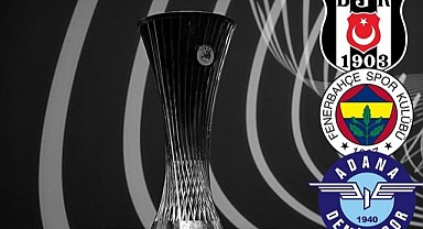 Konferans Ligi'nde Fenerbahçe, Beşiktaş ve Adana Demirspor'un rakipleri belli oldu
