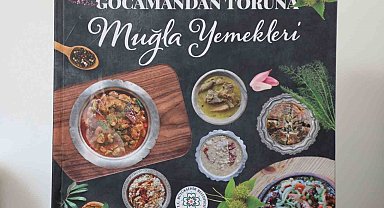 Muğla Büyükşehir, yemek kitabının tanıtımını yapacak