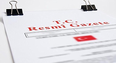 Atama ve görevden alma kararları Resmi Gazete'de yayımlandı