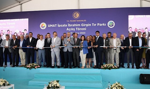 UMAT İpsala İbrahim Girgin Tır Parkı açıldı