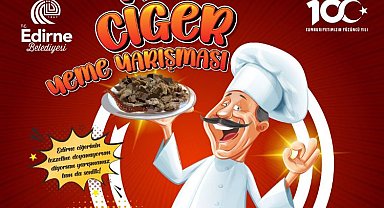 Uluslararası Edirne Bando ve Ciğer Festivali'ne geri sayım