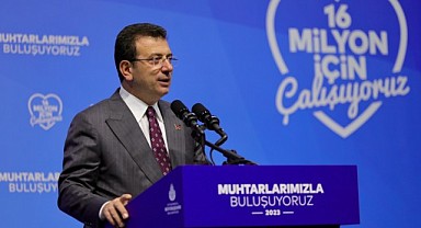 Başkan İmamoğlu 963 Muhtarla bir araya geldi