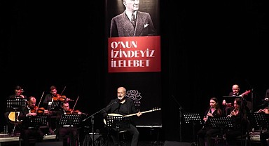 Atatürk sevdiği türkülerle yâd edildi