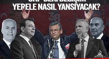 CHP'de hangi illerde belediye başkanları değişecek?