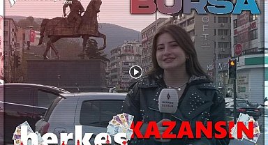 Herkes Kazansın, on üçüncü bölümü ile Bursa'da!