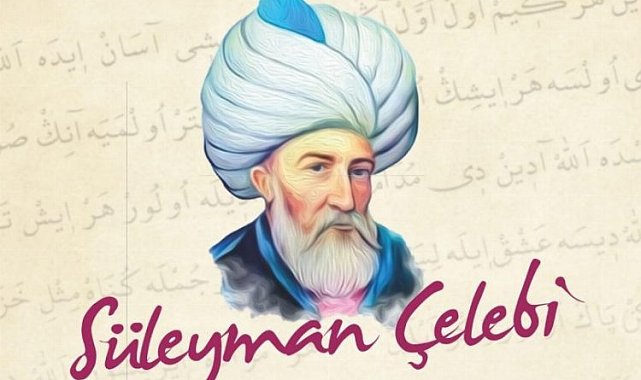 Süleyman Çelebi'nin Türk ve Dünya edebiyatındaki önemi nedir?