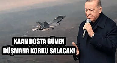 Erdoğan'dan 'Kaan' açıklaması!