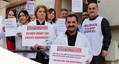 Bursa'da aile hekimleri 'vergide adalet' istiyor