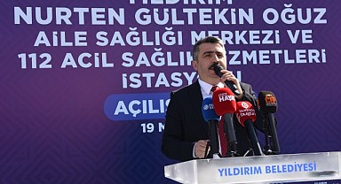 Yıldırım'a yeni bir aile sağlığı merkezi hizmete açıldı