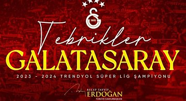 Cumhurbaşkanı Erdoğan'dan Galatasaray'a tebrik