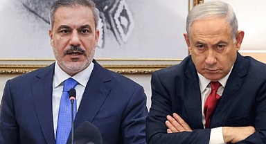 Bakan Fidan'dan Neyanyahu'ya sert sözler!