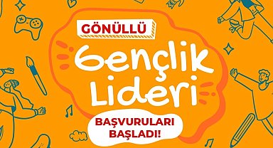 Gönüllü Gençlik Liderliği başvuruları başladı