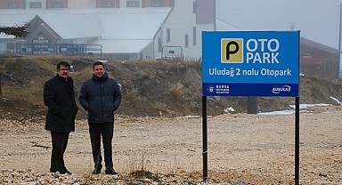 Büyükşehir’den Uludağ'da otopark hamlesi