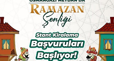 Osmangazi’de Ramazan şenlikli geçecek