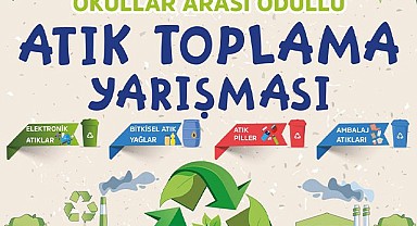 Okullar Arası Ödüllü Atık Toplama Yarışması başladı