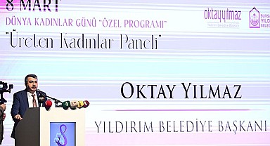 Yıldırım'da Üreten Kadınlar Paneli