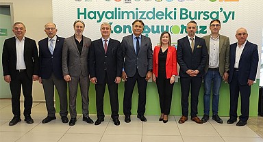 Bursa’nın geleceği, Bursalılarla şekilleniyor