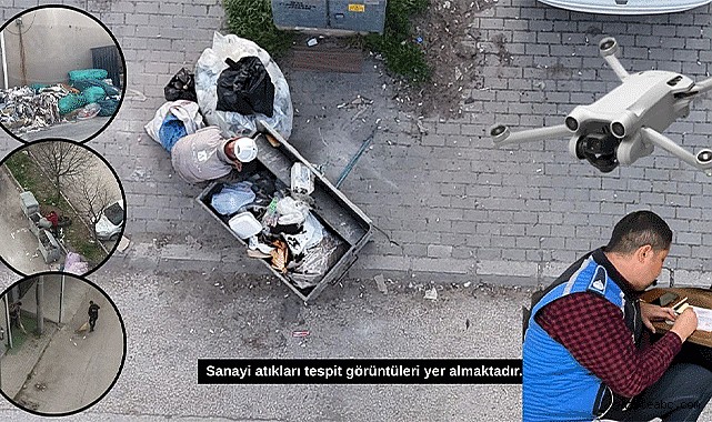 İNEGÖL BELEDİYESİ’NDEN DRONLU DENETİM