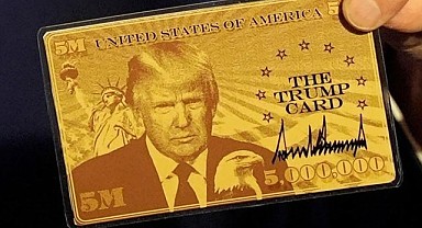 Trump 5 Milyon Dolarlık 'Altın Kartı' Tanıttı!