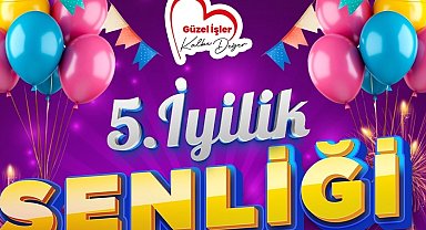 5. İyilik Şenliği 30-31 Mayıs'ta Sabri Yalım Parkı'nda!