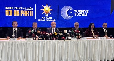 AK Parti’den Bursa İçin 2 Yılın Değerlendirmesi
