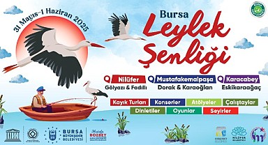 Bursa Leylek Şenliği, dolu dolu içeriğiyle başlıyor