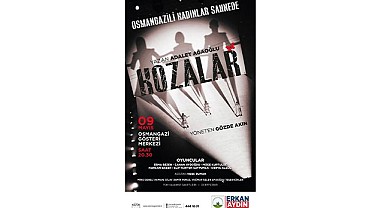 Osmangazili kadınlar tiyatro sahnesinde
