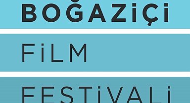 13. Boğaziçi Film Festivali'nde milyon lirayı aşan ödüller dağıtılacak