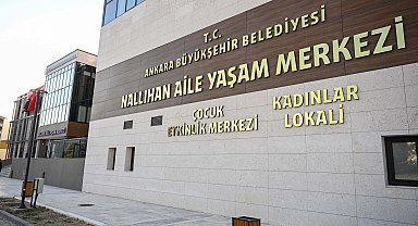 Ankara Nallıhan'a yeni Aile Yaşam Merkezi