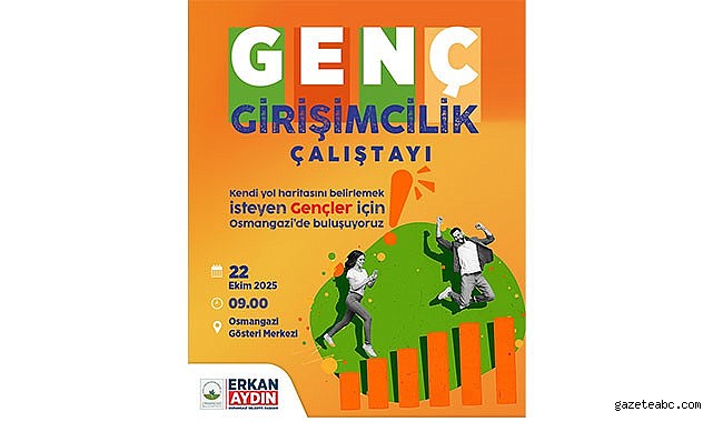 Genç Girişimciler Osmangazi’de Buluşuyor