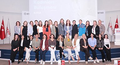 Ticaretin Kadınları Platformu Bursa'daki girişimcilerle buluştu
