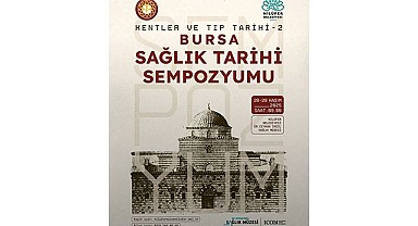 Bursa’nın sağlık tarihi Nilüfer’de ele alınacak