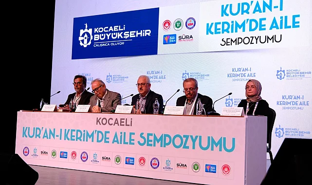 Kur'an-ı Kerim'de aileye verilen değer Kocaeli'de anlatıldı