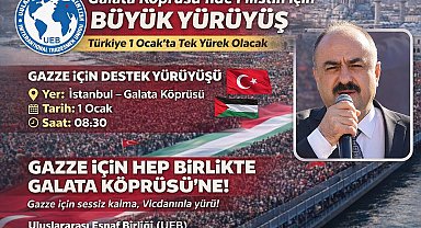 Galata'da Gazze için büyük yürüyüşe açık davet