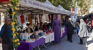 Mersin'de Yerli Malı Haftası kadın emeğiyle hayat buldu