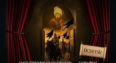 BURSA’NIN FETHİ YILDIRIM’DA KONUŞULACAK