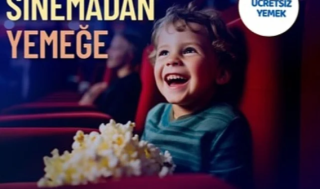 "Büyük Küçük El Ele Sinemadan Yemeğe" projesi başvuruları başladı