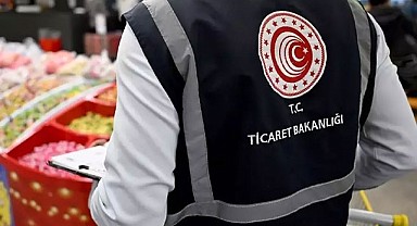 Ticaret Bakanlığı’ndan Fahiş Fiyat Denetimi