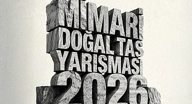 13. Mimari Doğal Taş Yarışması'nda proje teslim tarihi uzatıldı