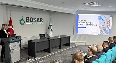  BOSAB'da ekonominin güncel dinamikleri ele alındı
