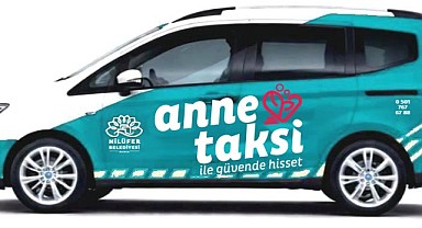 Nilüfer’de Annelere Özel “Anne Taksi” Hizmeti