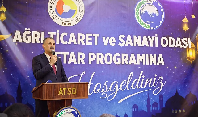 Ağrı'da iş dünyası ATSO iftarında buluştu