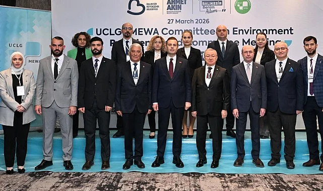 Balıkesir'de UCLG-MEWA Çevre Komitesi toplandı