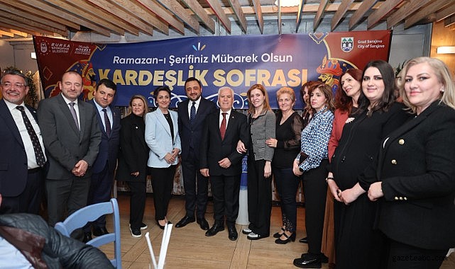 Bursa Büyükşehir Belediyesi’nden Saraybosna’da İftar Buluşması