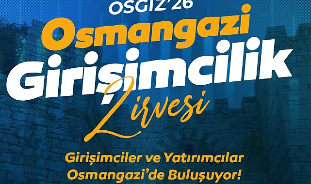 Bursa Osmangazi'de girişimcilikte yeni dönem başlıyor