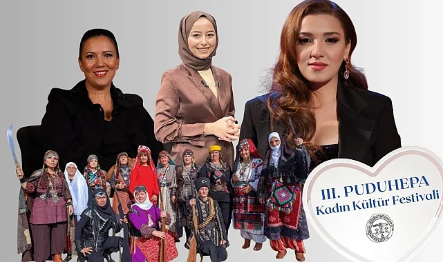 Çorum'da 3. Puduhepa Kadın Kültür Festivali başlıyor